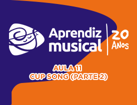 Aula 11 - Song Cup 2